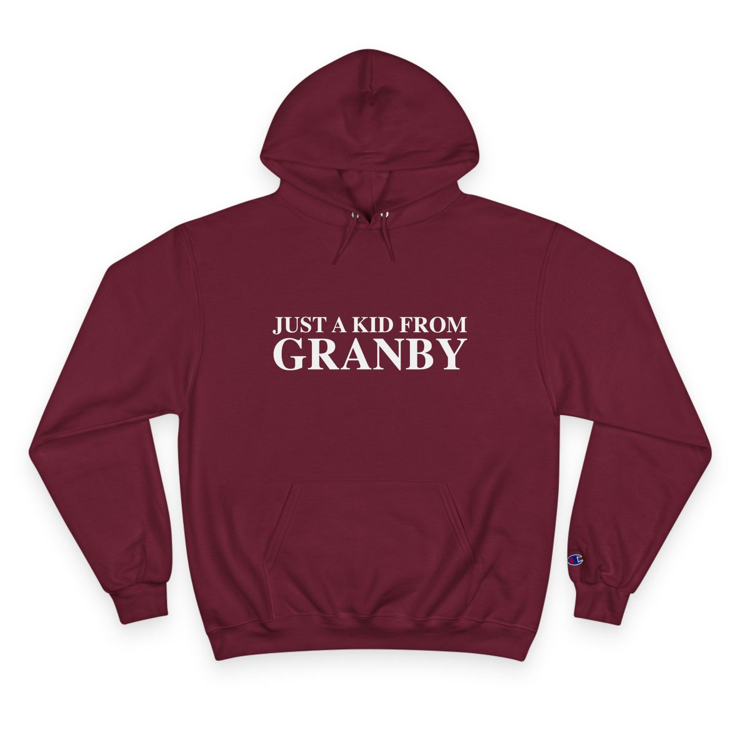 Just a kid from Granby Champion Hoodie