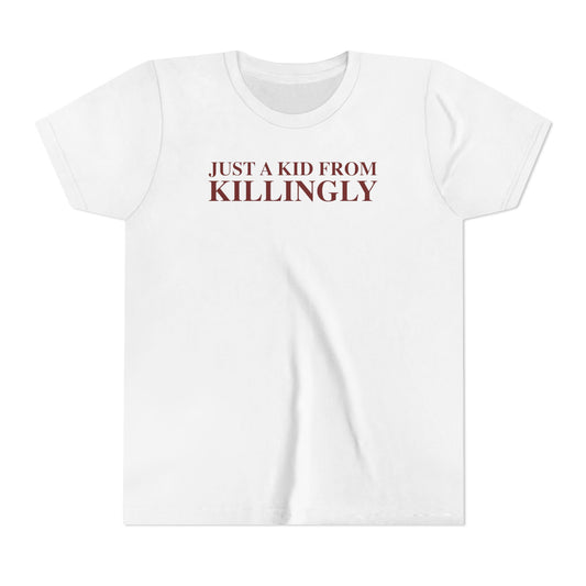 Just a kid from Killingly Youth Short Sleeve T-Shirt