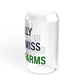 I Really Really Miss Greens Farms Sipper Glass, 16oz