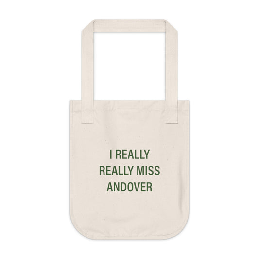 I Really Really Miss Andover Organic Canvas Tote Bag