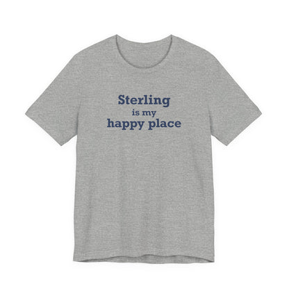 Sterling is My Happy Place Unisex Jersey Short Sleeve T-Shirt
