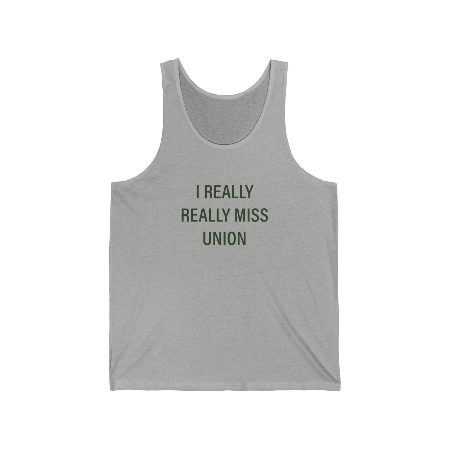 I Really Really Miss Union Unisex Jersey Tank Top