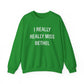 I Really Really Miss Bethel Unisex Heavy Blend™ Crewneck Sweatshirt