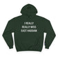I Really Really Miss East Haddam Champion Hoodie