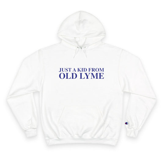 Just a kid from Old Lyme Champion Hoodie