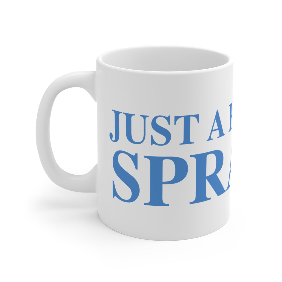 Just a kid from Sprague Mug 11oz