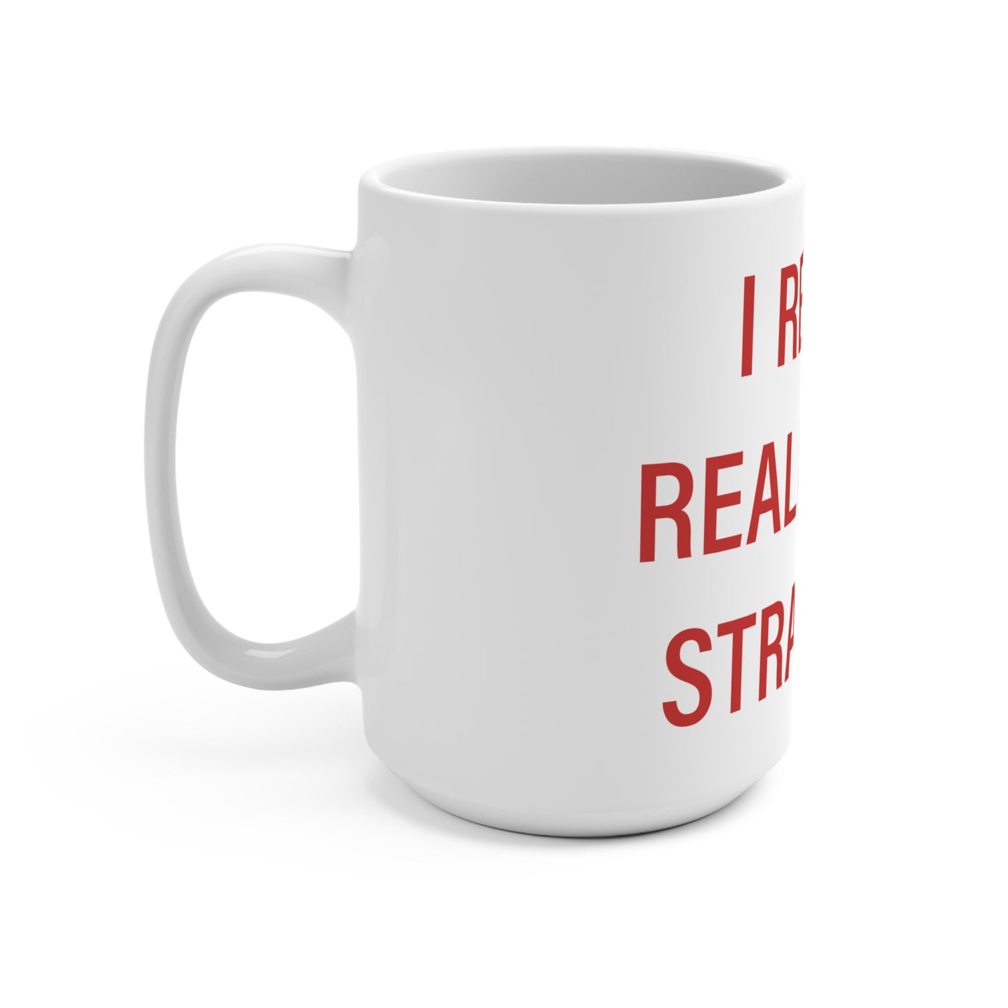 I Really Really Miss Stratford Mug 15oz