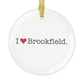 I Heart Brookfield. Glass Ornaments
