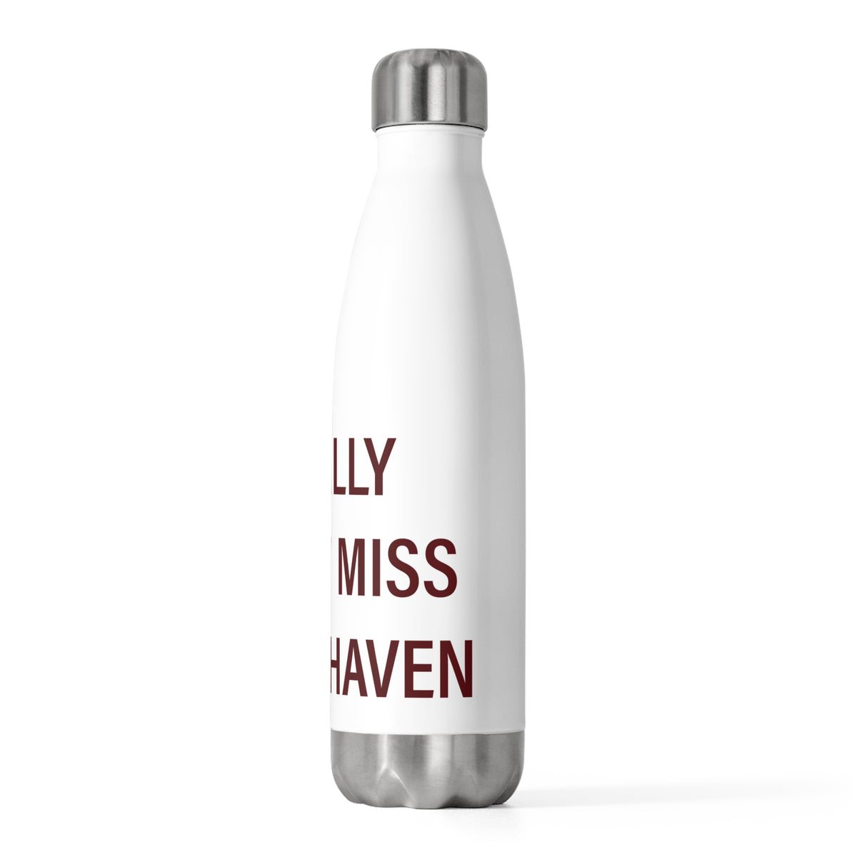 I Really Really Miss North Haven 20 oz Insulated Bottle