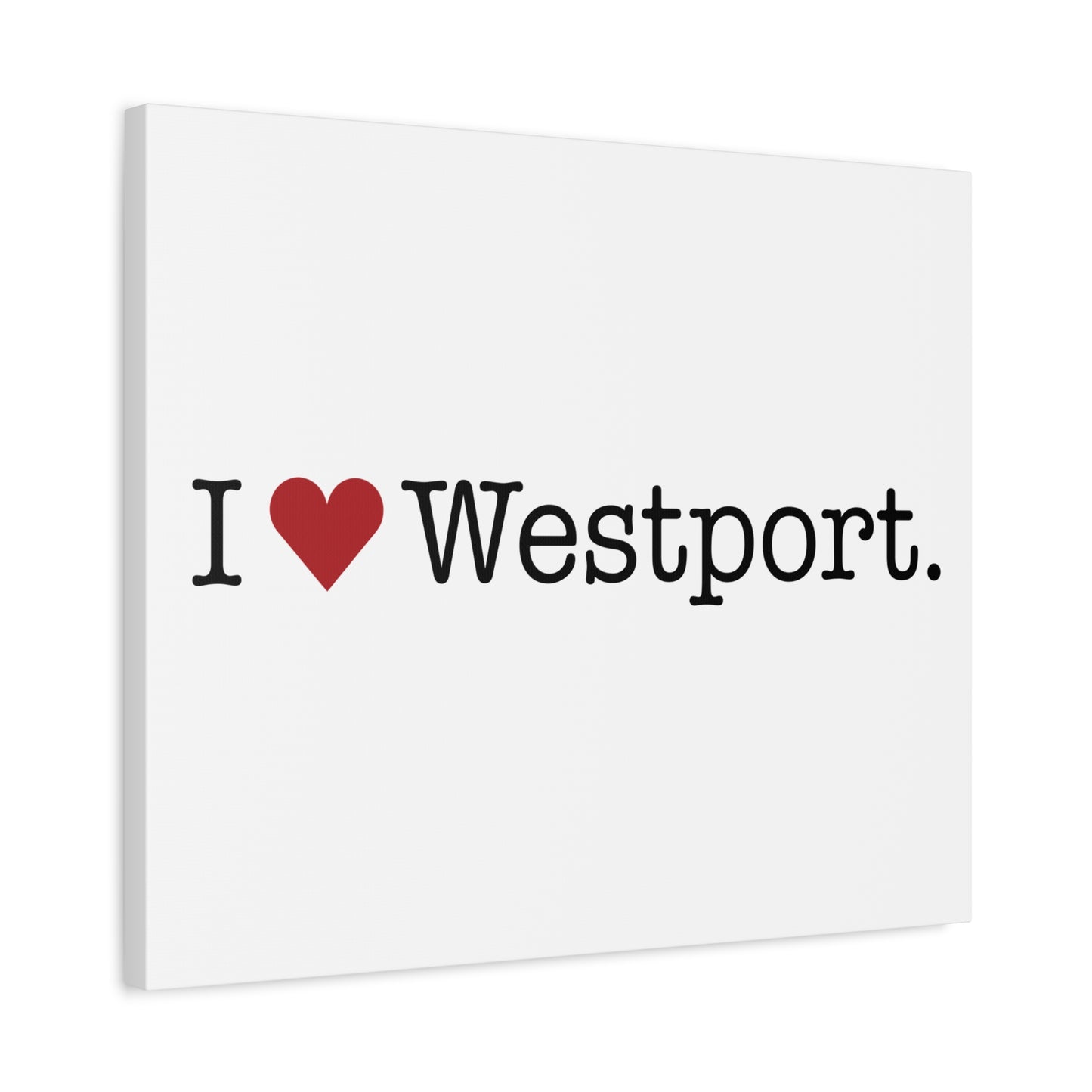 I Heart Westport. Matte Canvas, Stretched, 1.25"