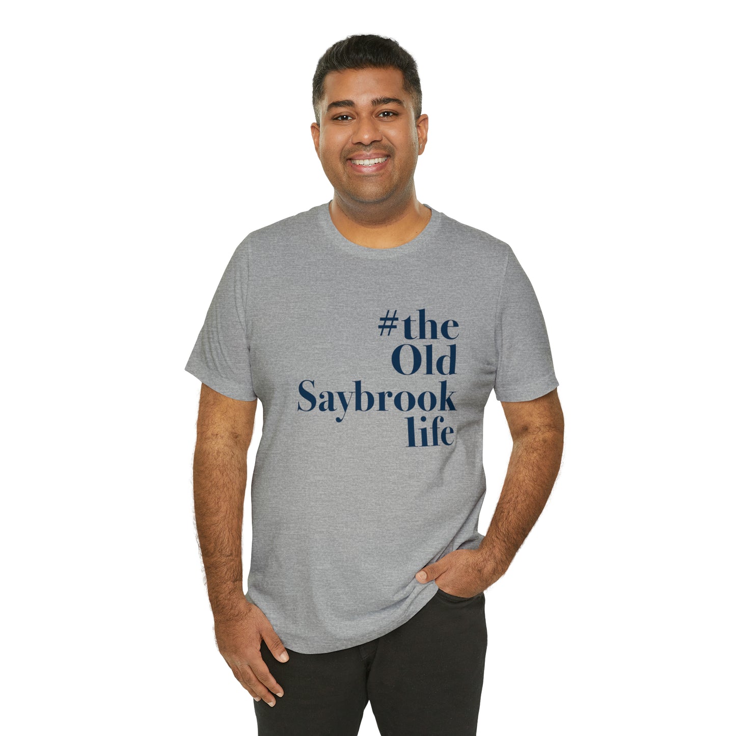 #theoldsaybrooklife Unisex Jersey Short Sleeve T-Shirt