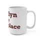 Brooklyn is My Happy Place Mug 15oz