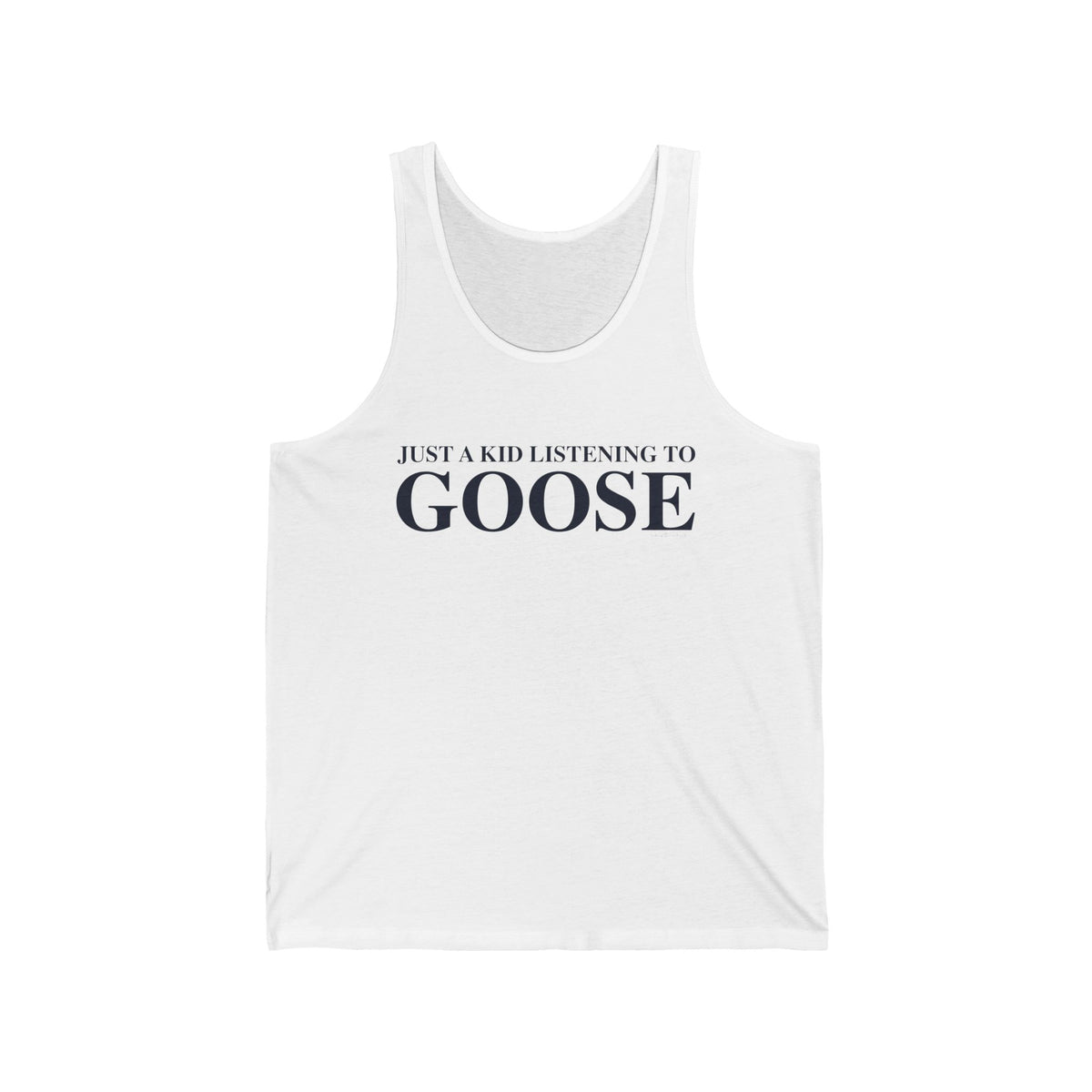Just a kid listening to Goose Unisex Jersey Tank Top
