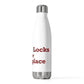 Windsor Locks is My Happy Place 20 oz Insulated Bottle