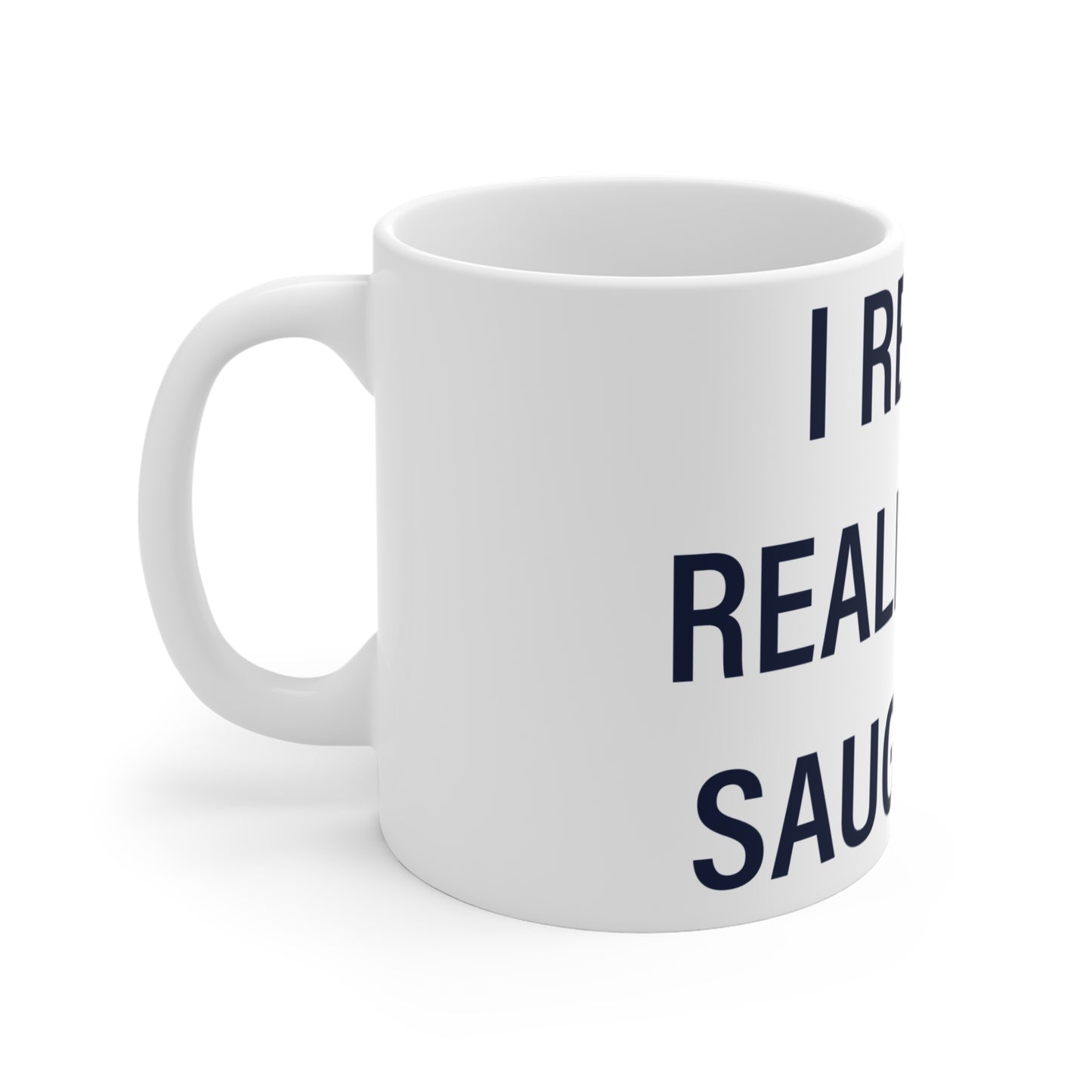 I Really Really Miss Saugatuck Mug 11oz