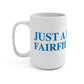 Just a kid from Fairfield Beach  Mug 15oz