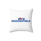 Love Brookfield Spun Polyester Square Pillow