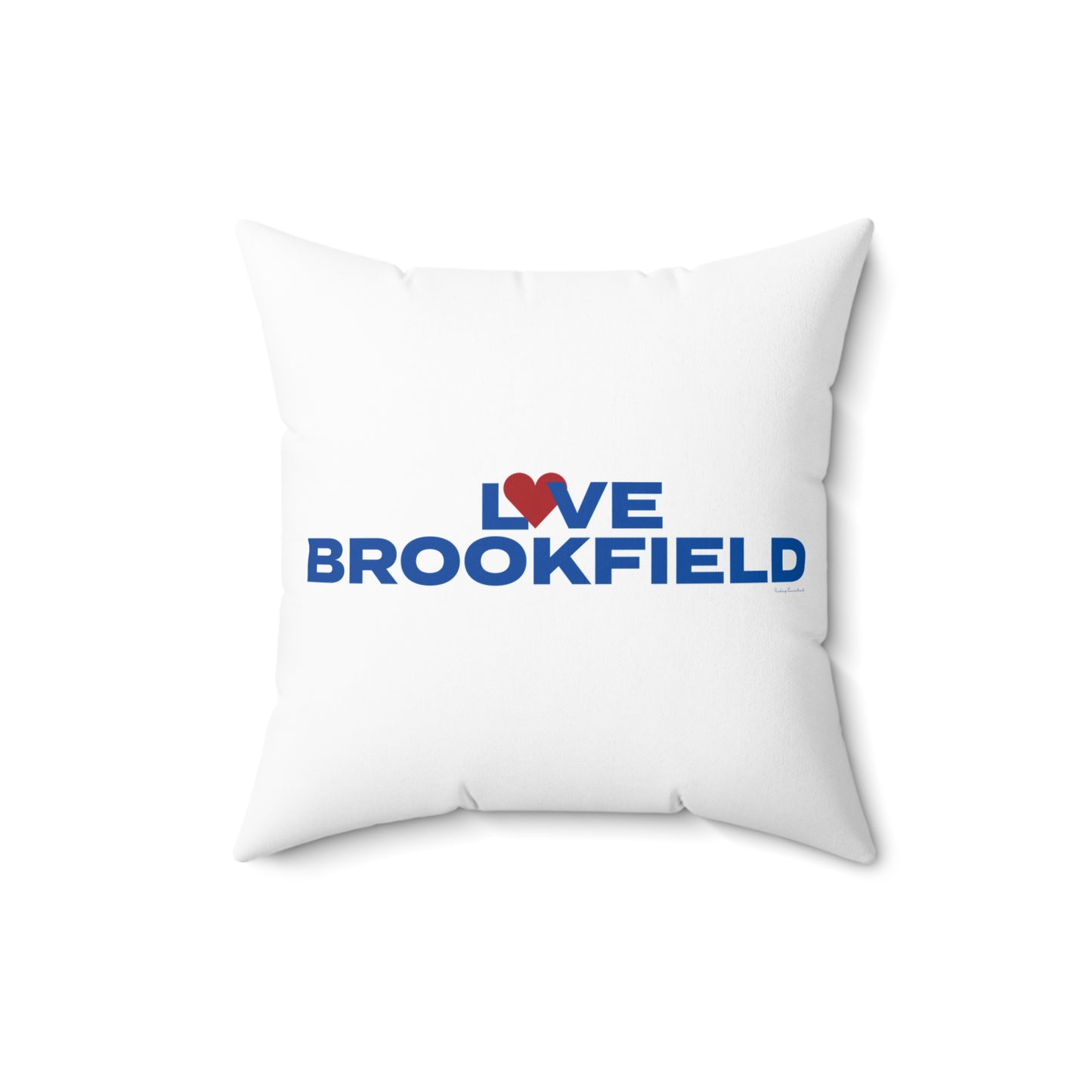Love Brookfield Spun Polyester Square Pillow