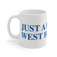 Just a kid from West Hartford Mug 11oz