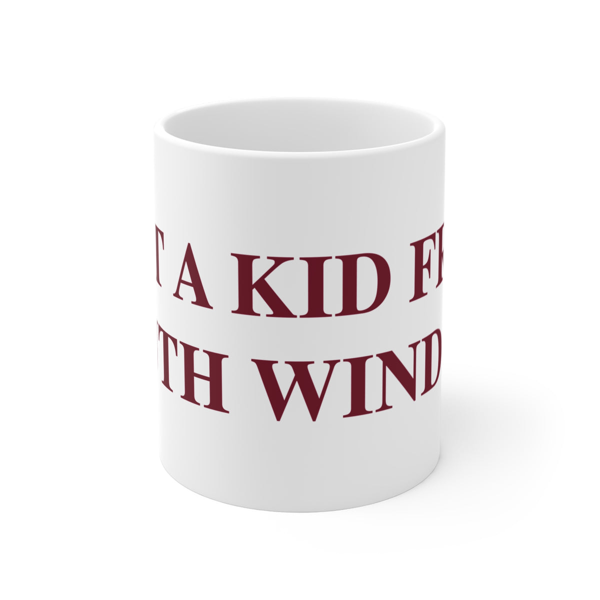 Just a kid from South Windsor Mug 11oz