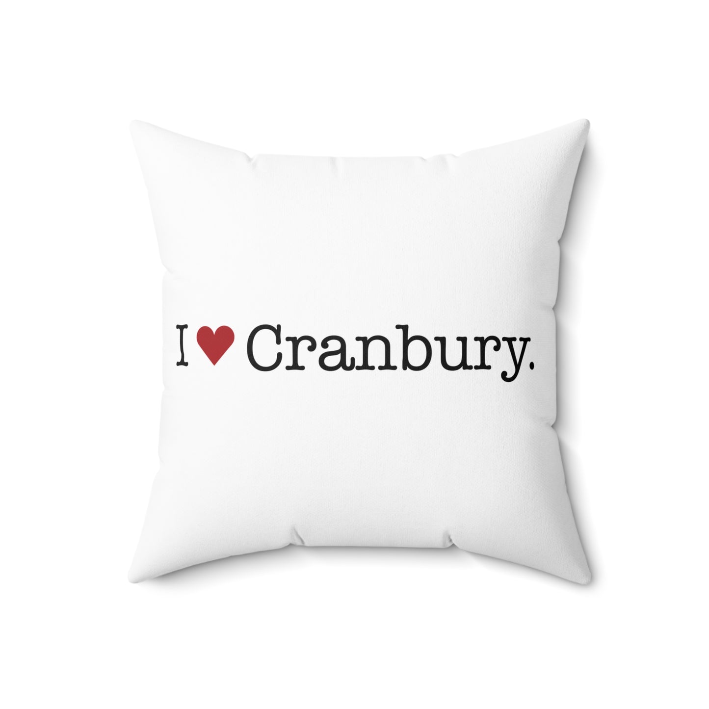 I Heart Cranbury. Spun Polyester Square Pillow