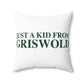 Just a kid from Griswold Spun Polyester Square Pillow