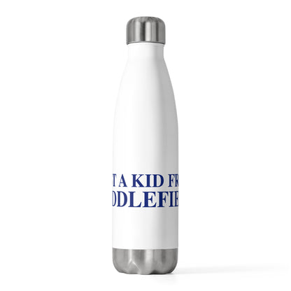 Just a kid from Middlefield 20oz Insulated Bottle