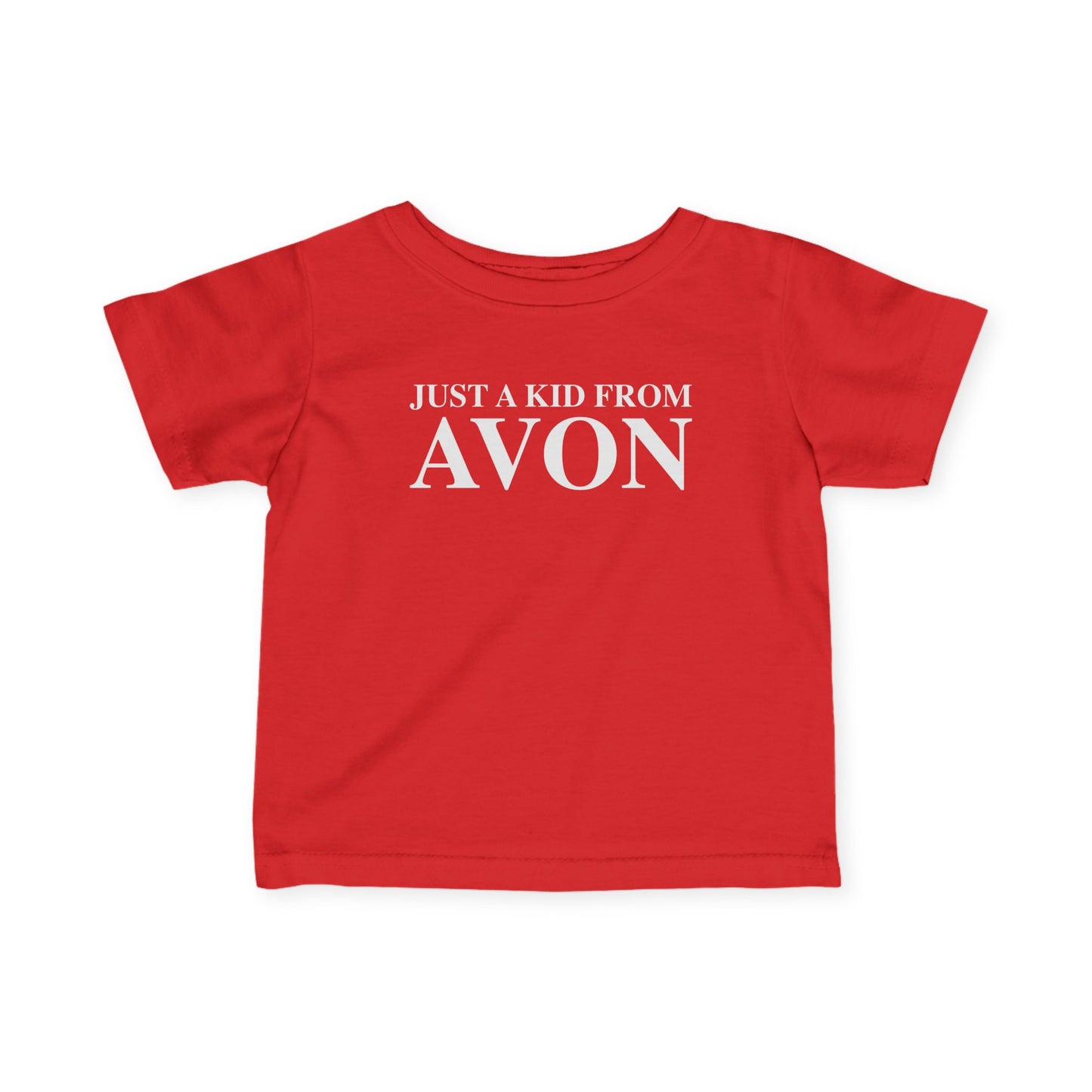 Just a kid from Avon Infant Fine Jersey T-Shirt