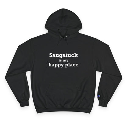 Saugatuck Is My Happy Place Champion Hoodie Sweatshirt