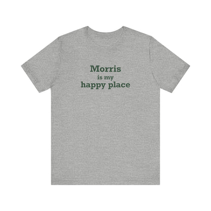 Morris is My Happy Place Unisex Jersey Short Sleeve T-Shirt