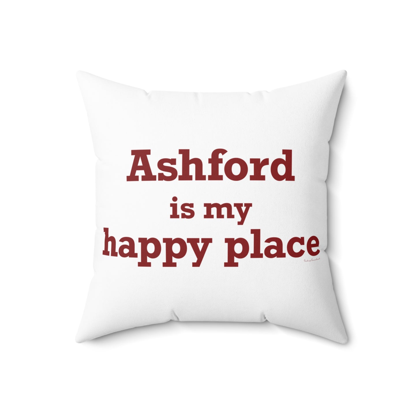 Ashford is My Happy Place Spun Polyester Square Pillow