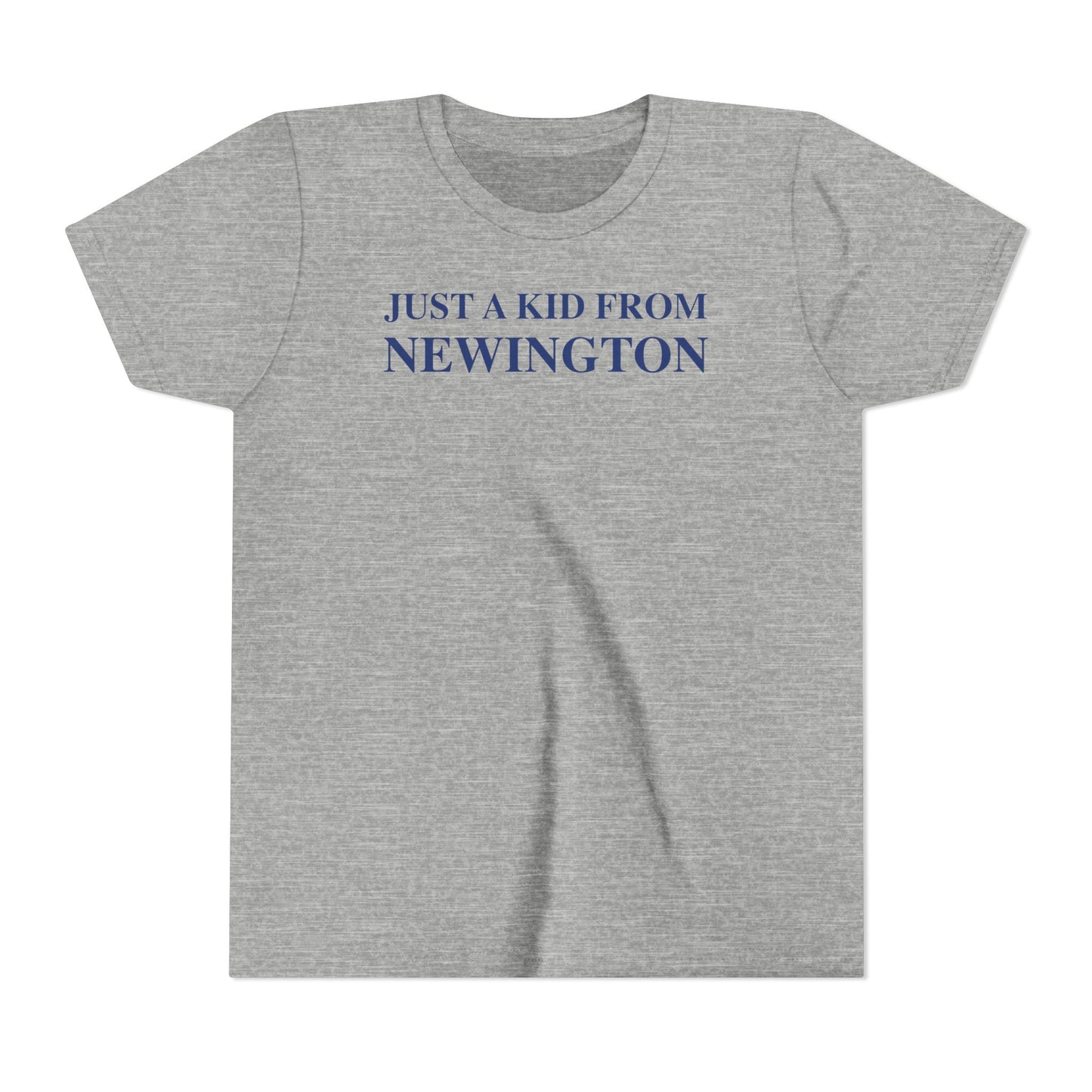 Just a kid from Newington Youth Short Sleeve T-Shirt