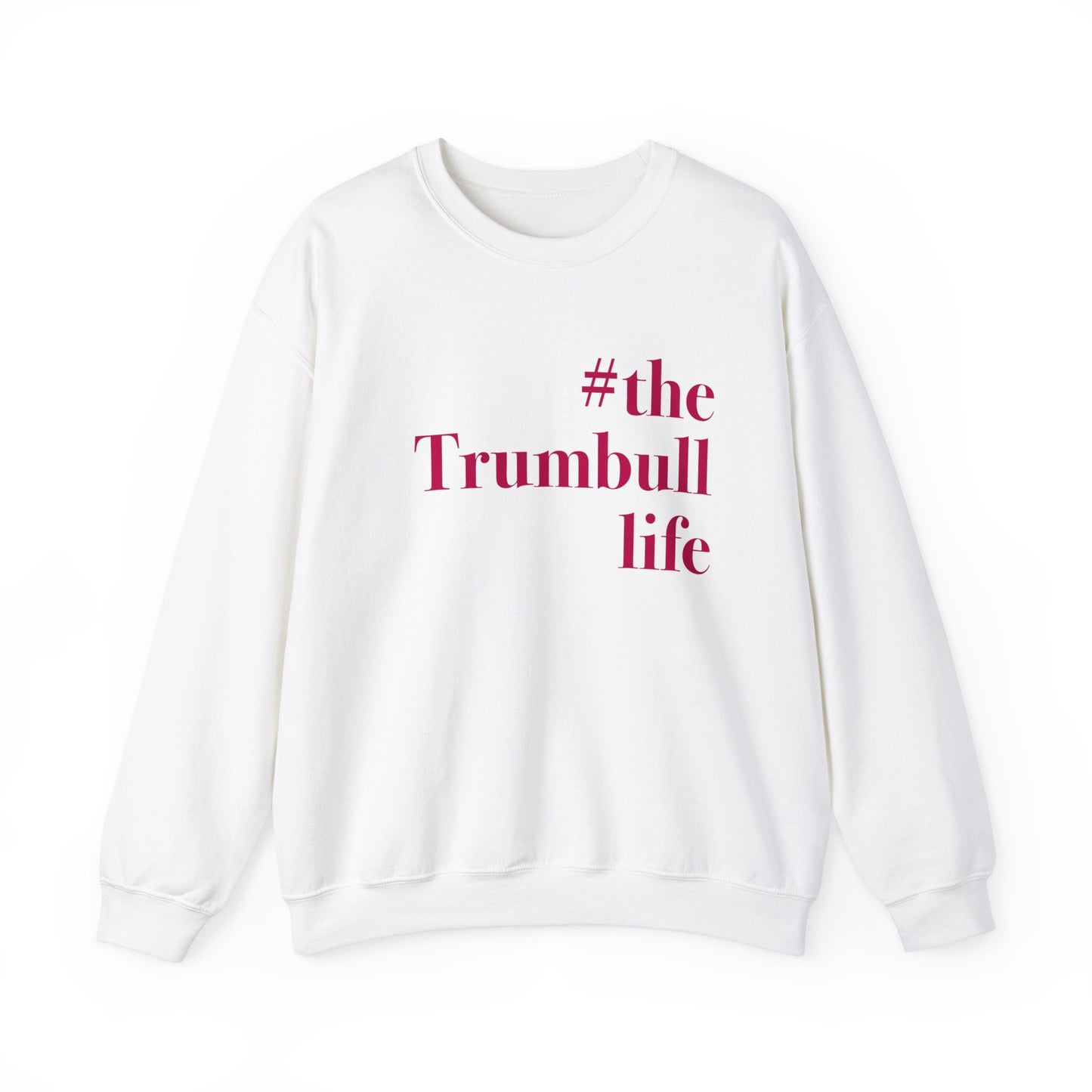 #thetrumbullife Unisex Heavy Blend™ Crewneck Sweatshirt