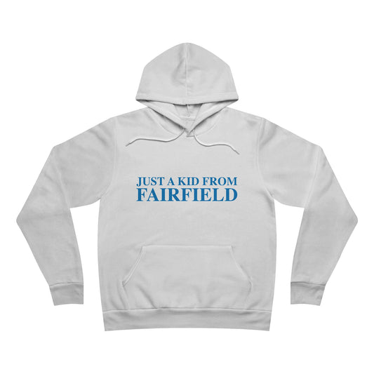 Just a kid from Fairfield Unisex Sponge Fleece Pullover Hoodie Sweatshirt