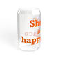 Shelton Is My Happy Place Sipper Glass, 16oz