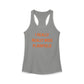 I Really Really Miss Plainfield Women's Ideal Racerback Tank Top