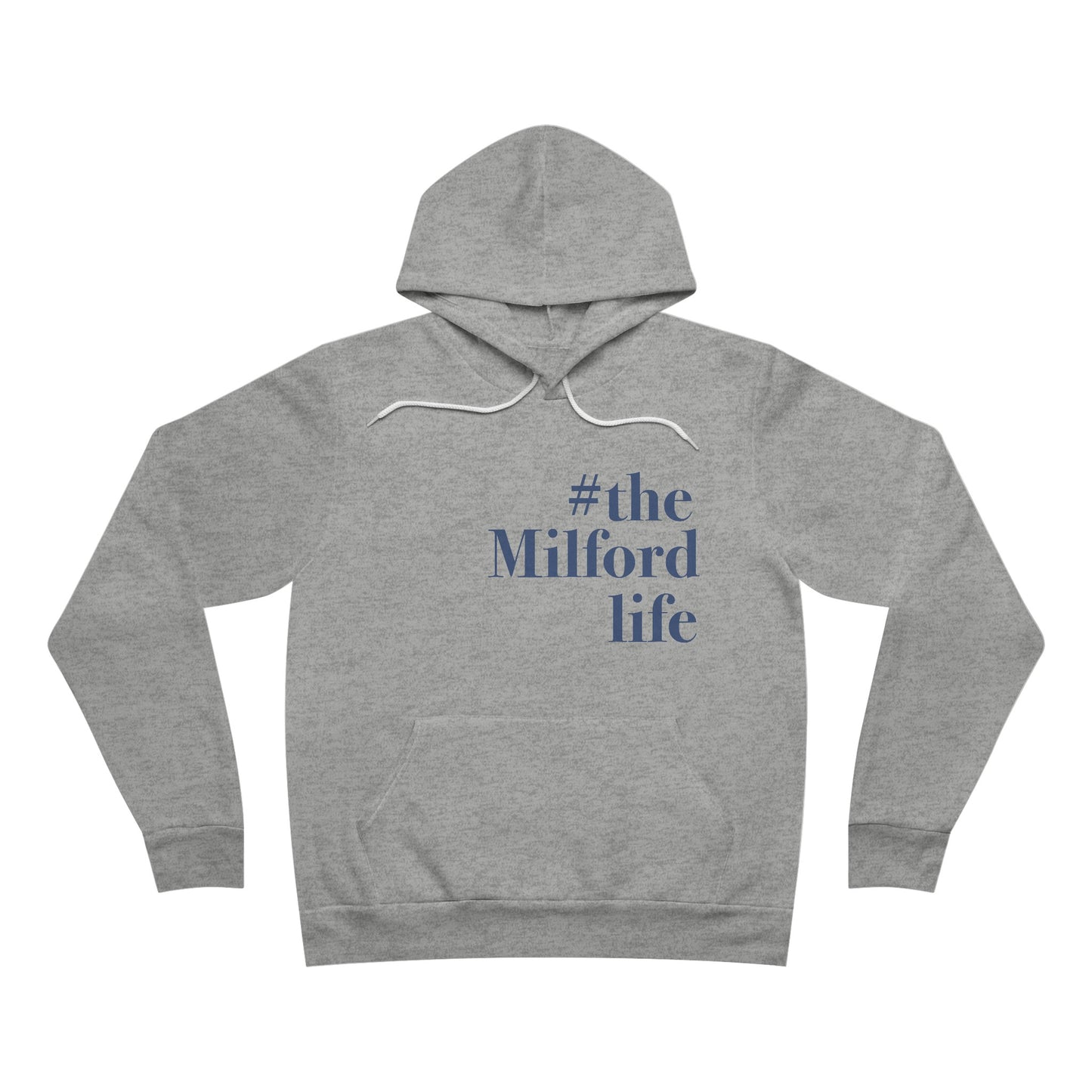 #themilfordlife Unisex Sponge Fleece Pullover Hoodie