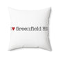 I Heart Greenfield Hill. Spun Polyester Square Pillow