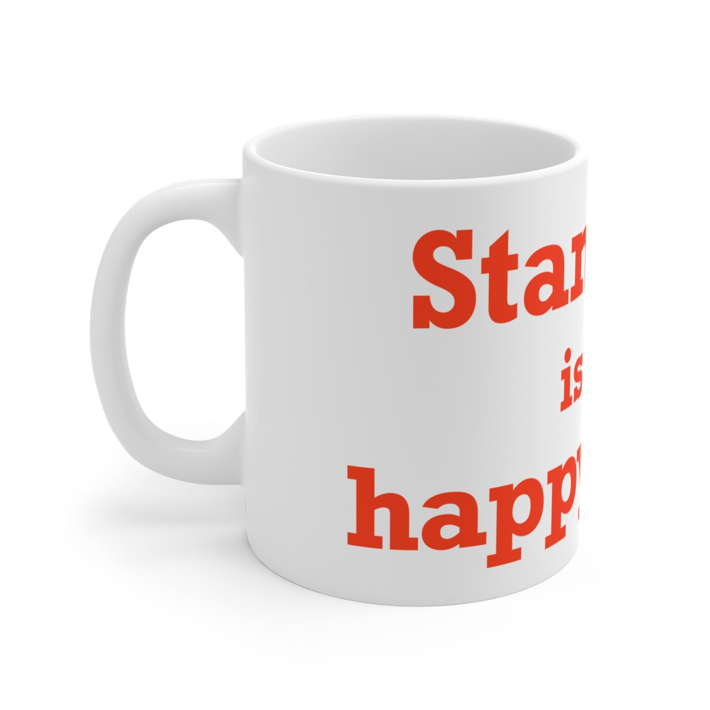 Stamford Is My Happy Place Mug 11oz