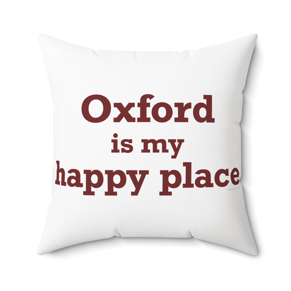 Oxford is My Happy Place Polyester Square Pillow