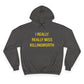 I Really Really Miss Killingworth Champion Hoodie