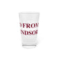 Just a kid from South Windsor  Pint Glass, 16oz
