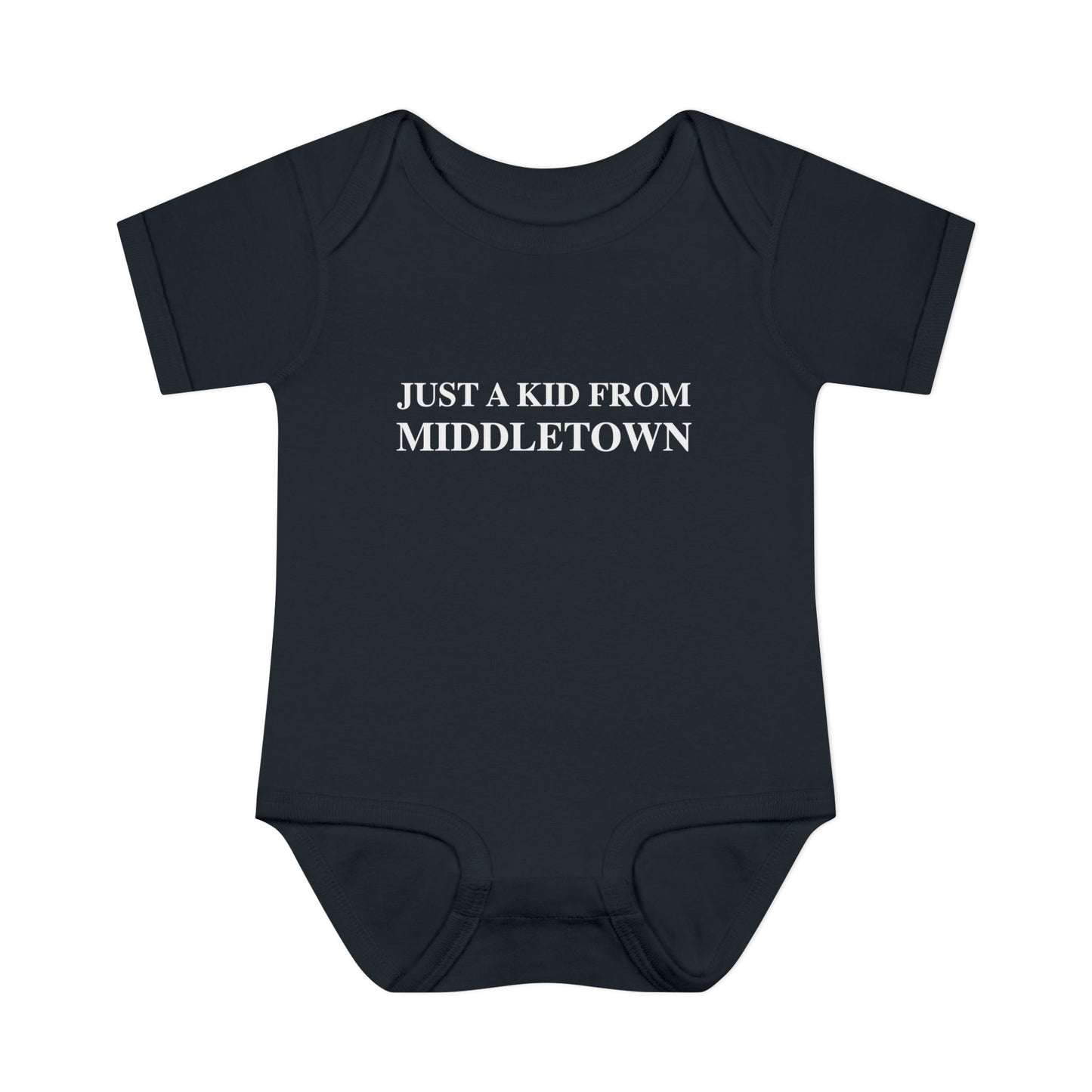 Just a kid from Middletown Infant Baby Rib Bodysuit