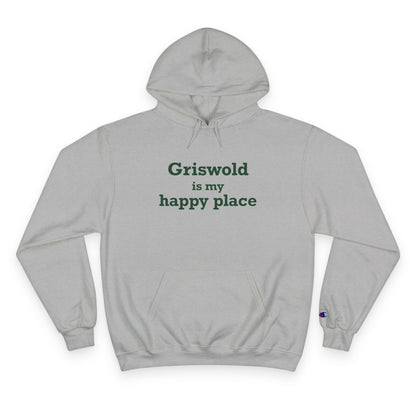 Griswold is My Happy Place Champion Hoodie