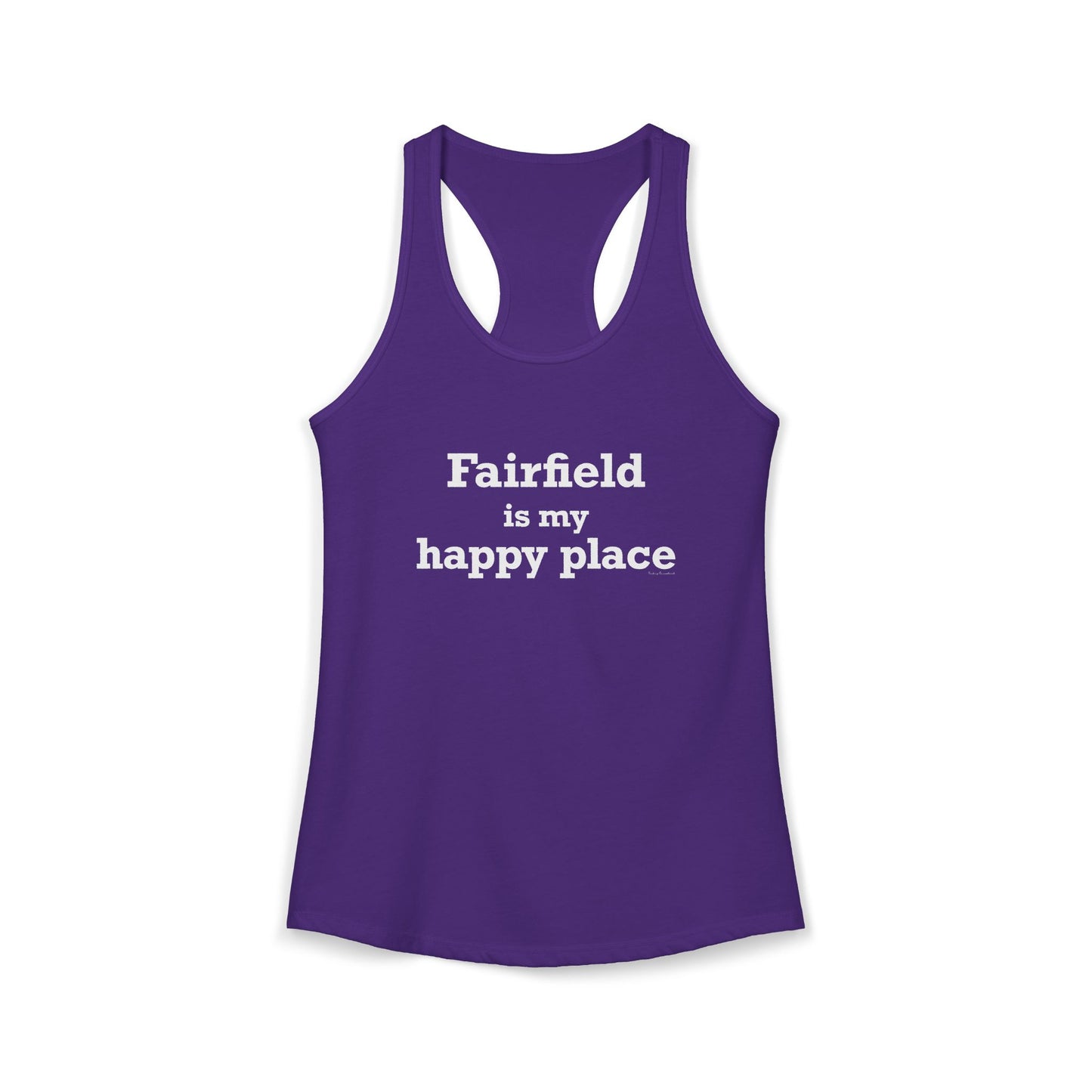 Fairfield Is My Happy Place Women's Ideal Racerback Tank Top