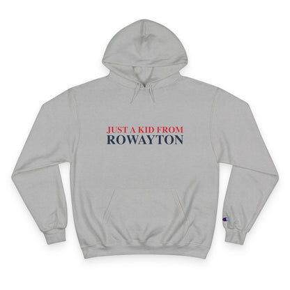 Just a kid from Rowayton Champion Hoodie