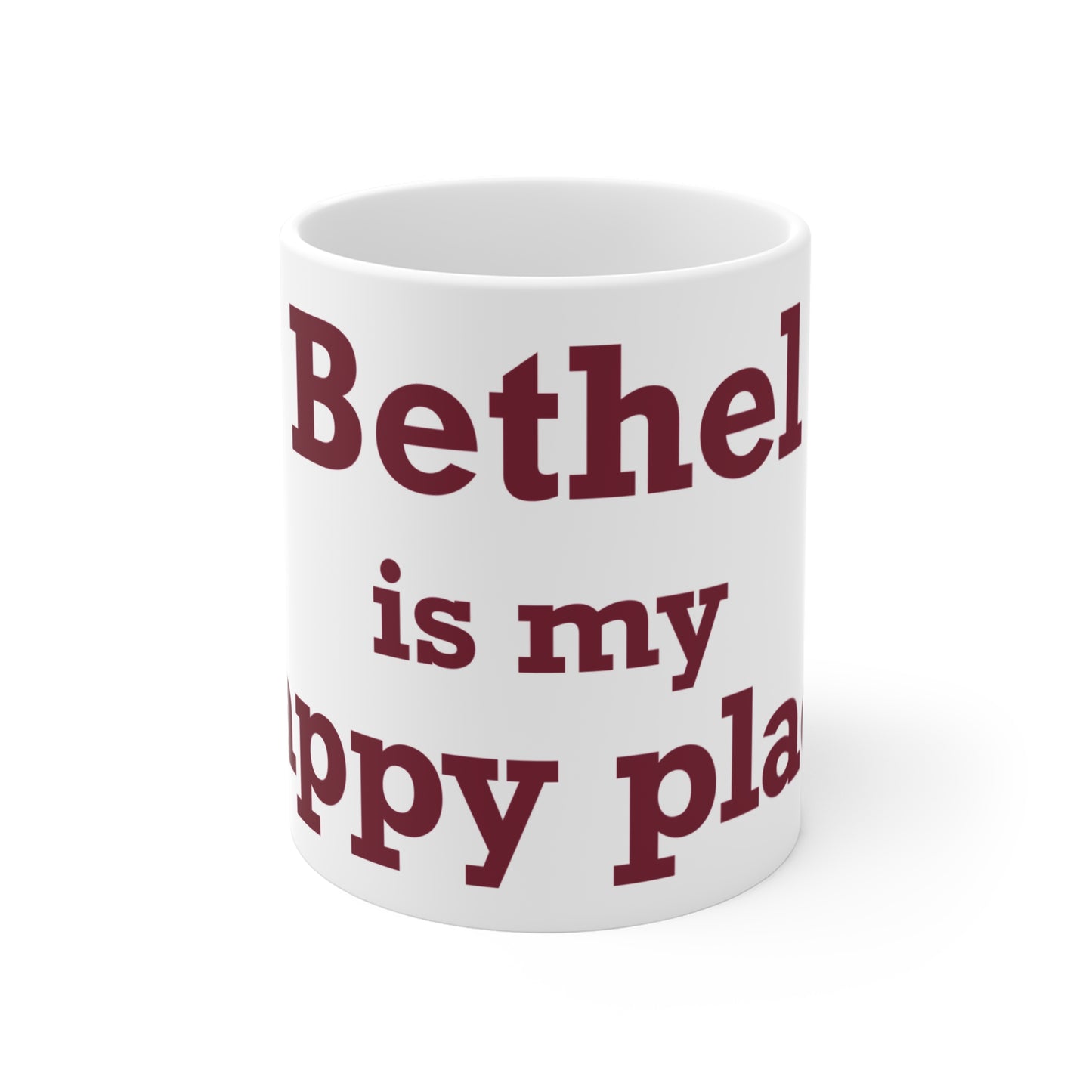 Bethel Is My Happy Place  Mug 11oz