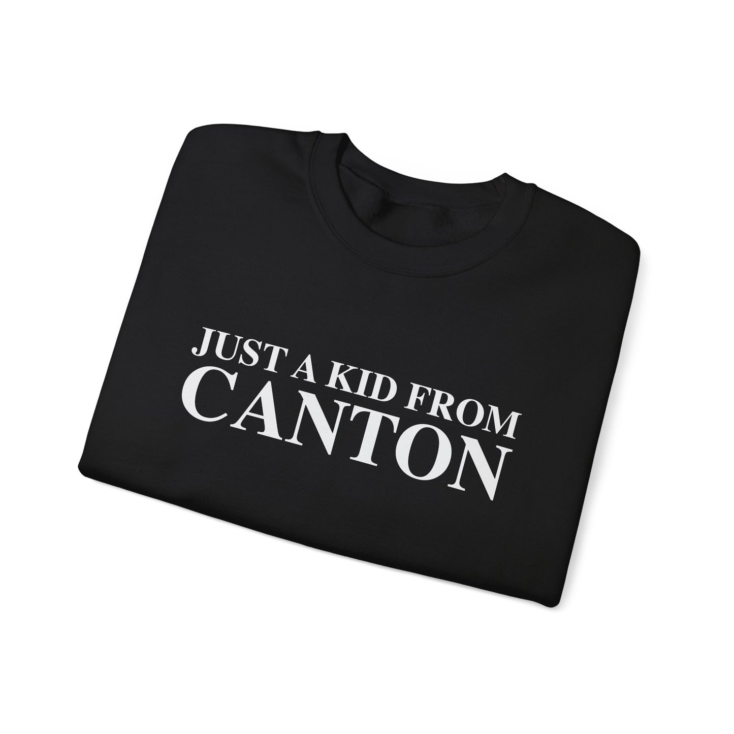 Just a kid from Canton Unisex Heavy Blend™ Crewneck Sweatshirt