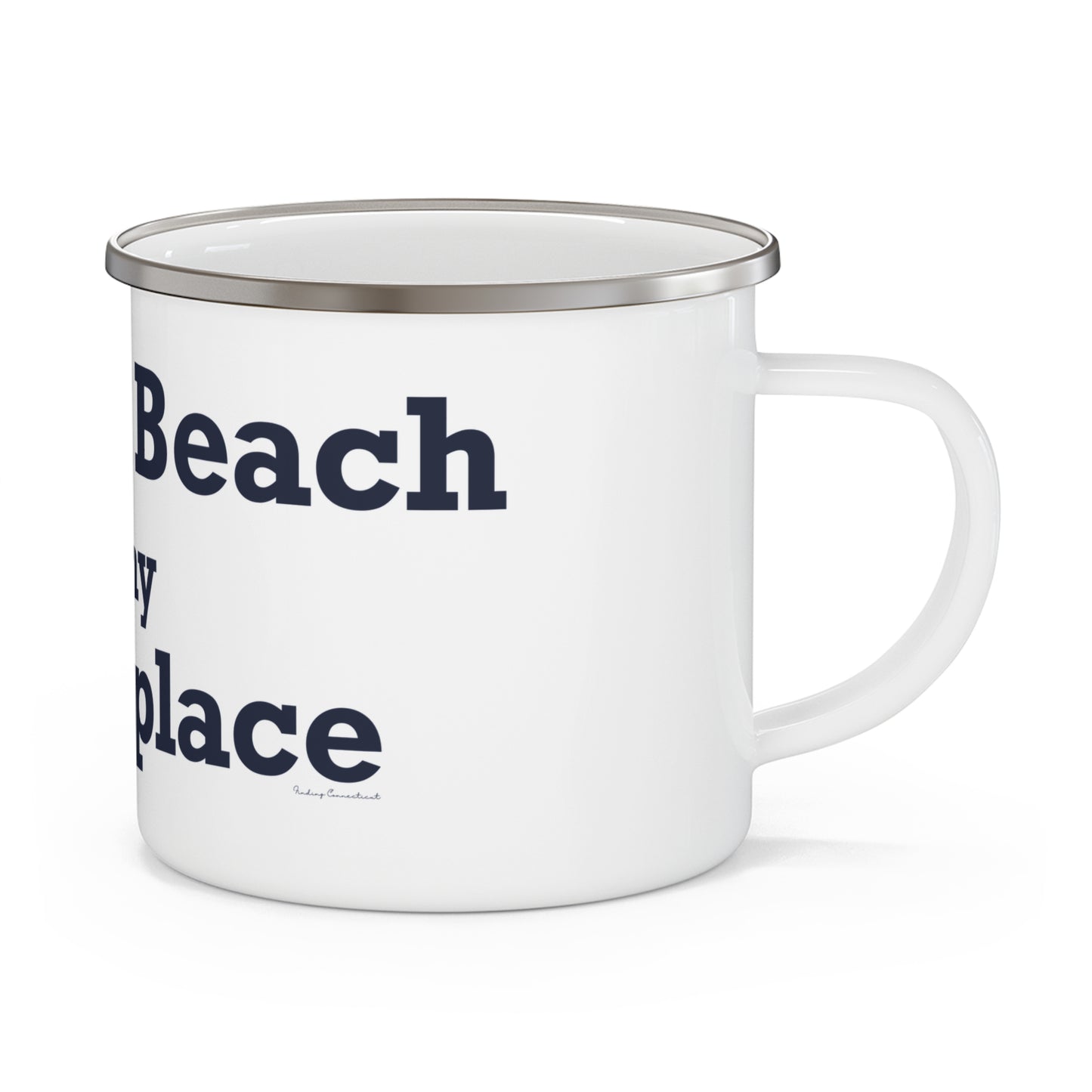 Compo Beach Is My Happy Place Enamel Camping Mug
