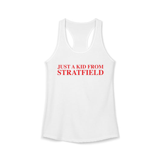 Just a kid from Stratfield Women's Ideal Racerback Tank Top